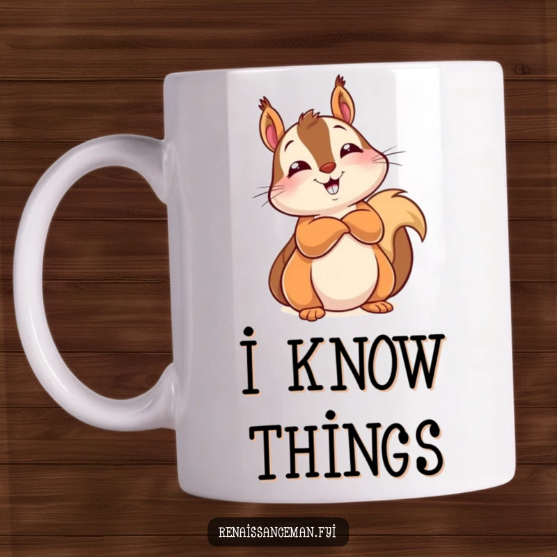 Funny mug with a delighted squirrel leaning back, arms crossed, giving a knowing look, exuding confidence.