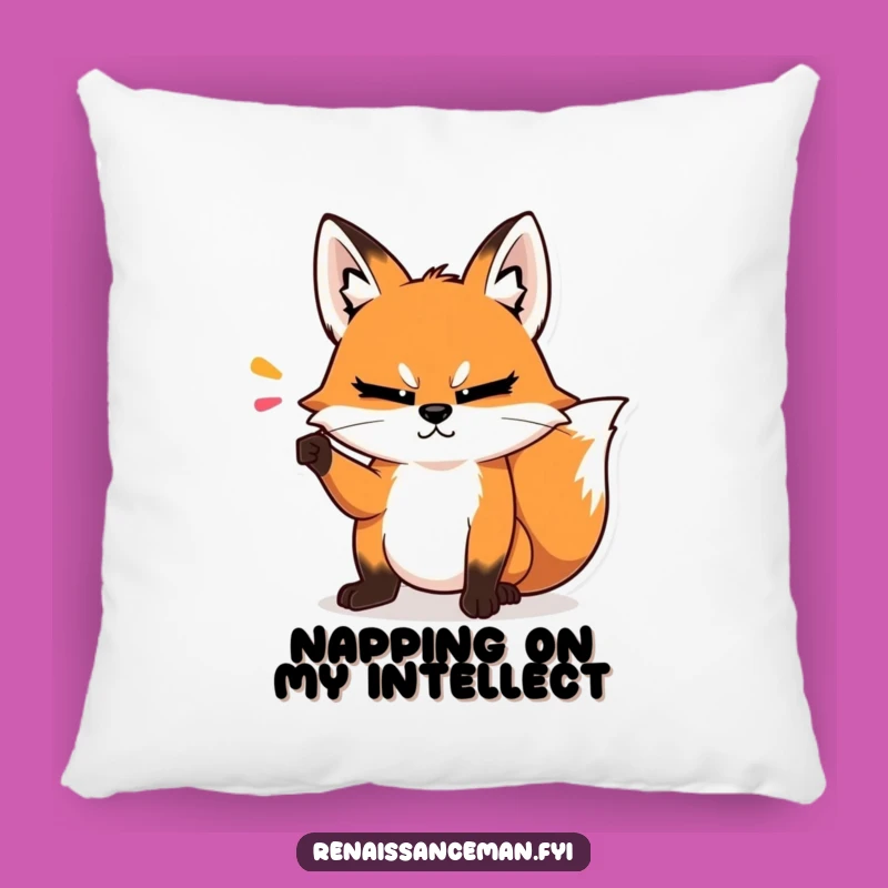 Funny Fox Pillow: Condescending Comfort - Adorable Hilarious Gift