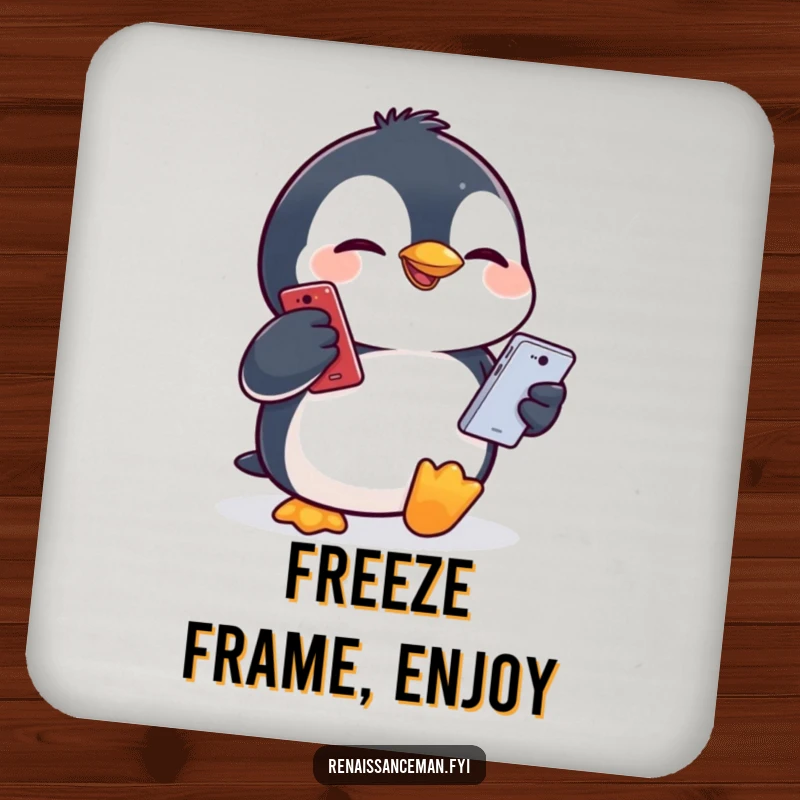 Funny penguin making a silly face while holding a smartphone, designed as a humorous round drink coaster.
