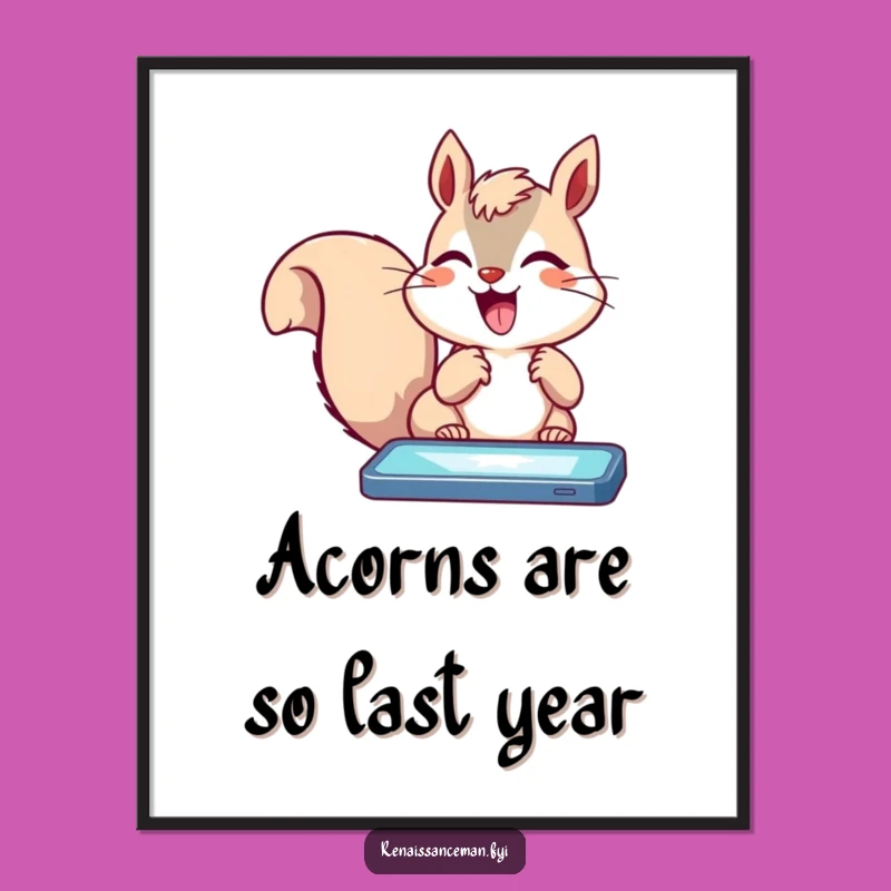 Funny Squirrel Screen Mania Poster: Add Excitement to Your Walls