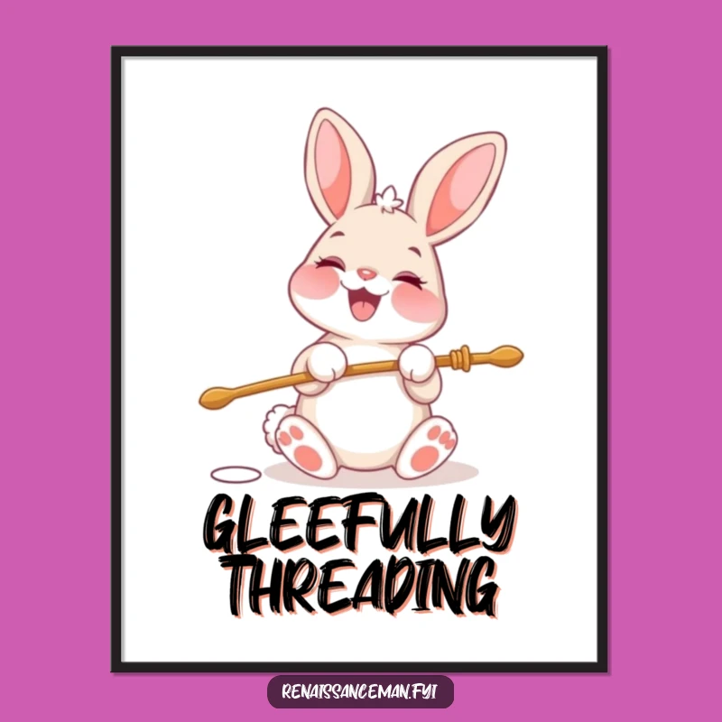 Funny Bunny Needle Threading Poster: Wall Art for Diligent Decorators