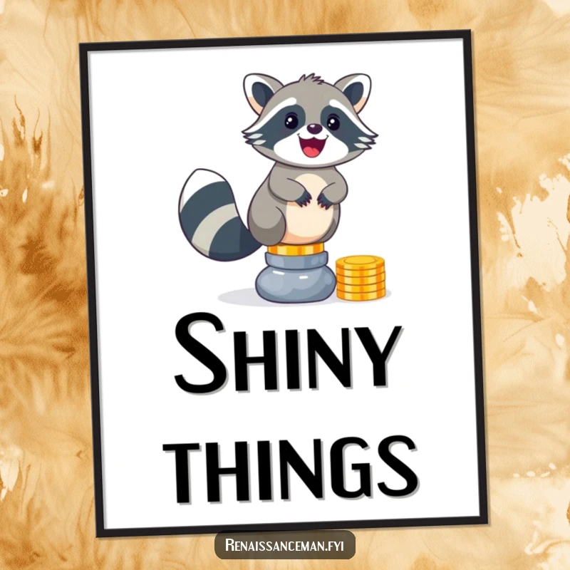 Funny raccoon poster art. A joyful raccoon precariously balances a large stack of gleaming coins, its eyes sparkling with delight.