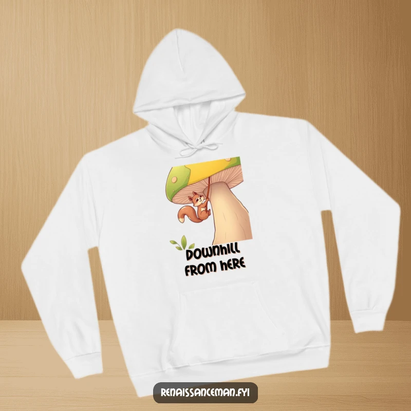 Funny squirrel hoodie, a determined squirrel is rappelling down a huge mushroom with a rope, embodying courage and a love for the wild.