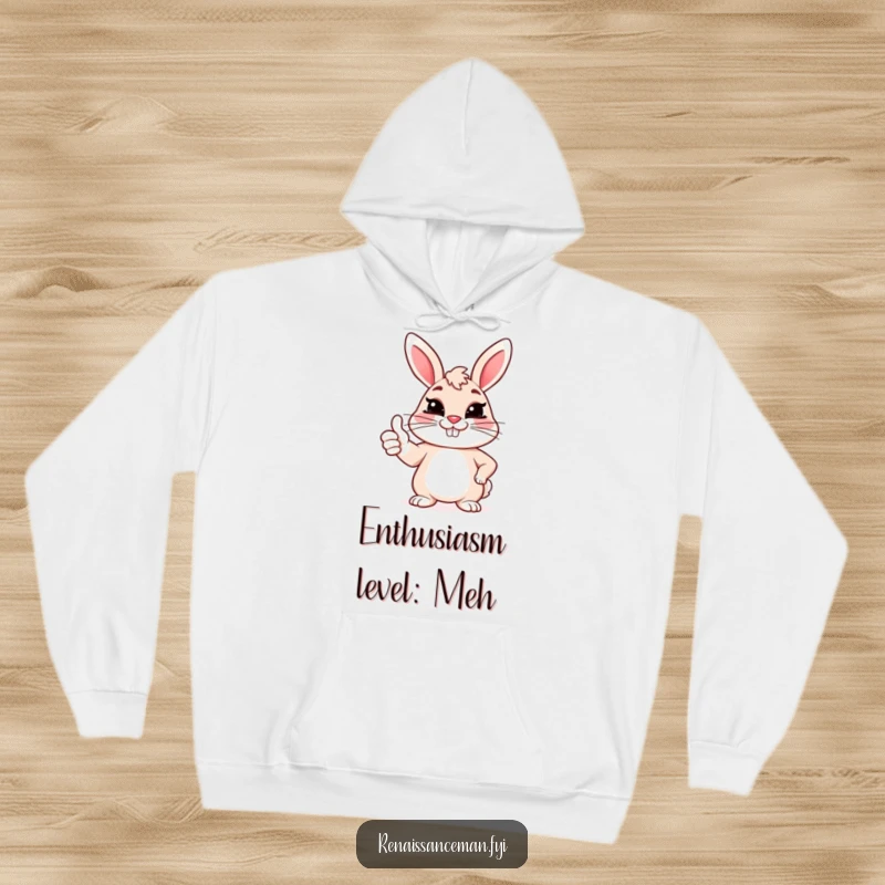 Funny hoodie featuring a cheerful bunny giving a sarcastic thumbs up with a forced grin, perfect for cozy sarcasm.
