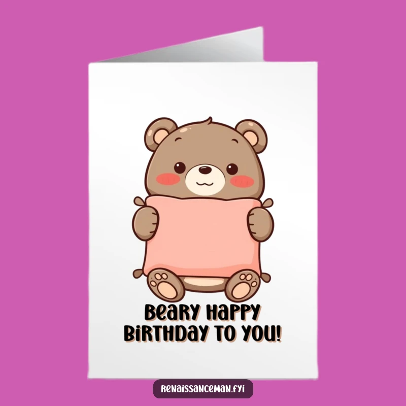 Free Printable Birthday Card: Funny Bear Crafts a Cushion Gift for Smiles