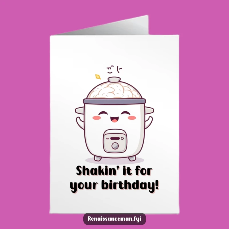 Free Printable Birthday Card: Joyful Rice Cooker Shimmy, Hilarious Downloadable Gift