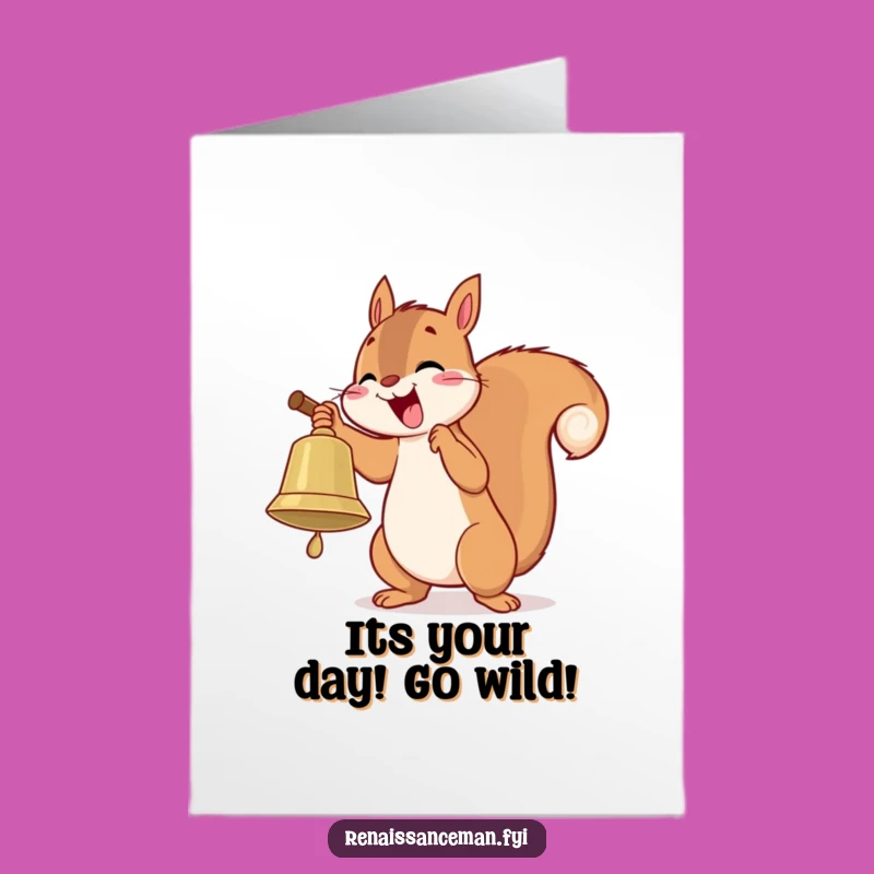 Free Printable Birthday Card: Joyful Squirrel Bell Ringer - Instant Download Fun