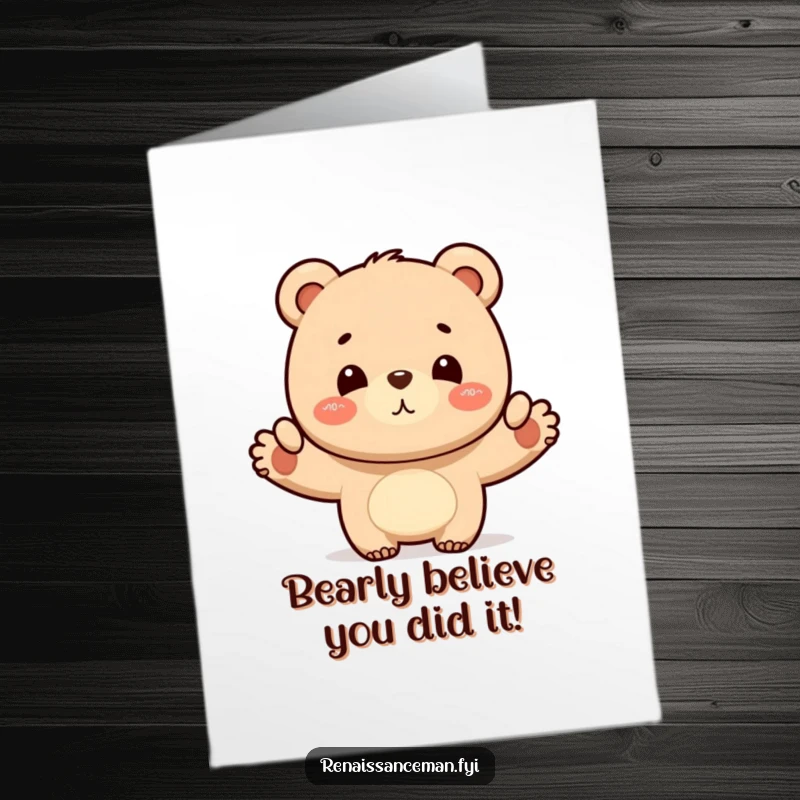 Funny Free Printable Congratulations Card: Proud bear proudly displaying a completed layout, celebrating success with satisfaction, downloadable art.