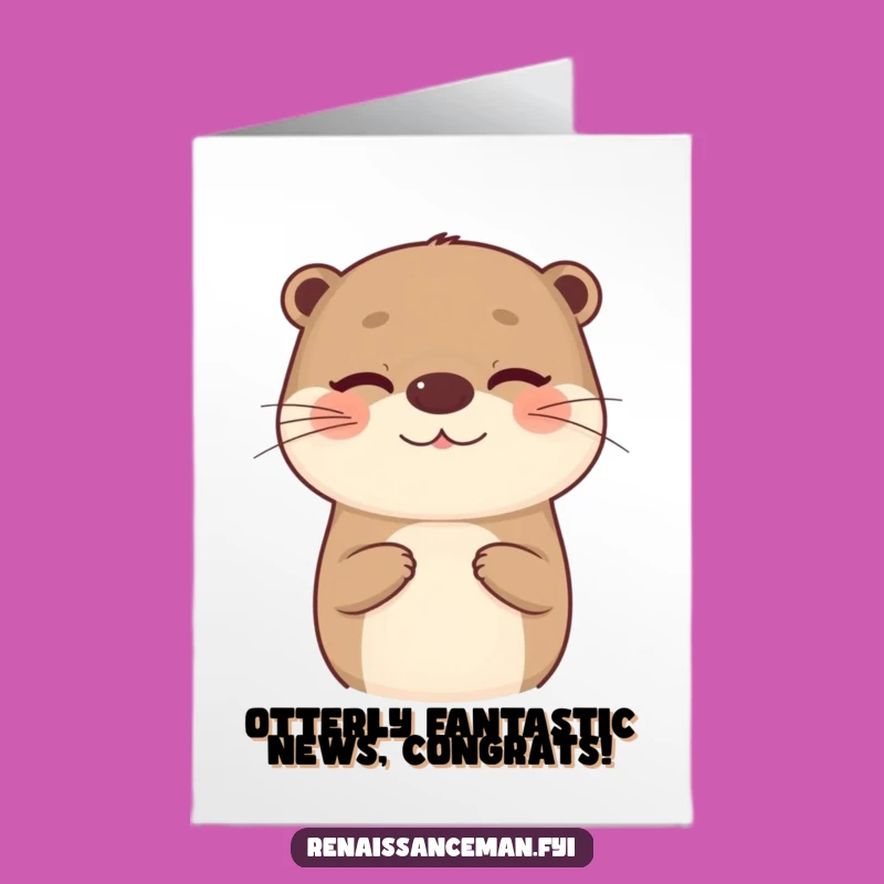 Free Printable Congrats Card: Winking Otter - Funny Downloadable Gift!