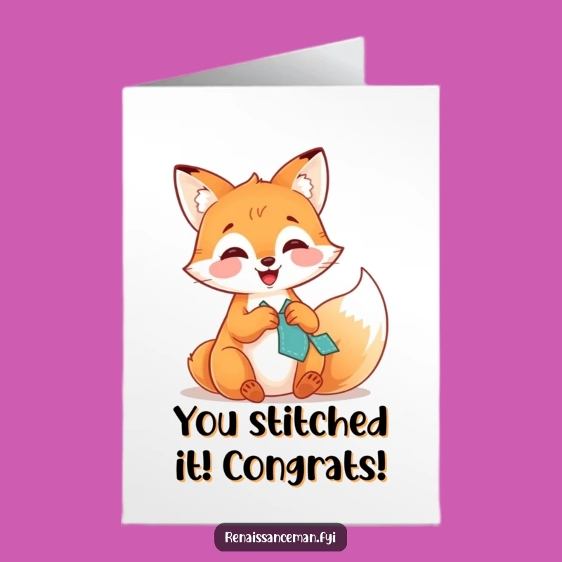 Free Printable Fox Stitching Congrats Card - Hilarious Downloadable Celebration