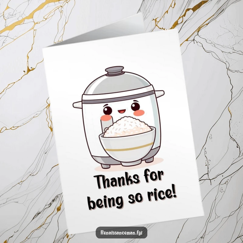 Funny Free Printable Thank You Card: Proud rice cooker offering a bowl of perfectly cooked rice as thanks.
