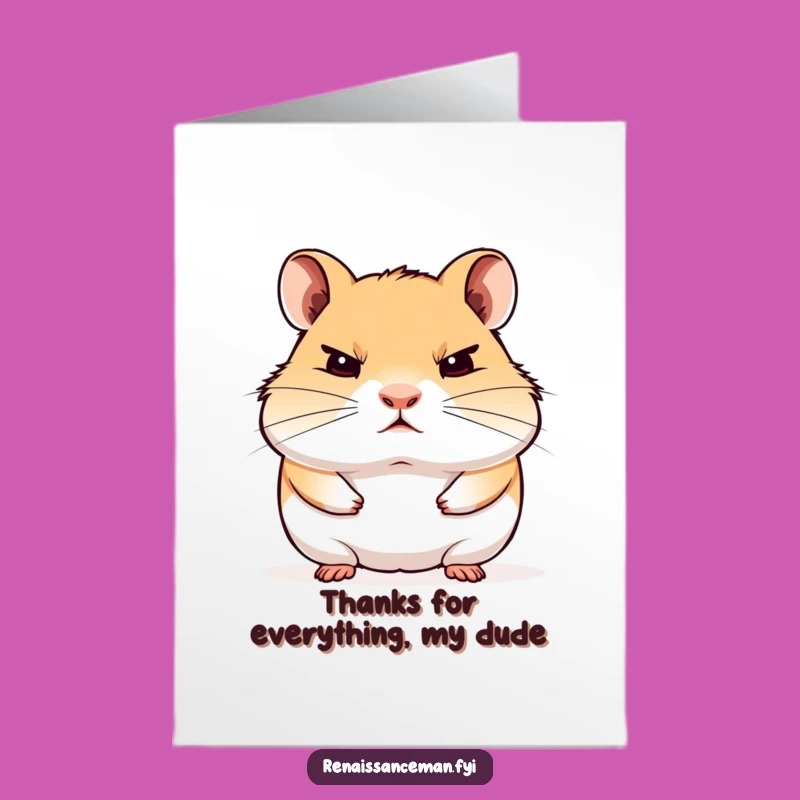 Free Printable Thank You Card: Disdainful Hamster - Funny Downloadable Gift!