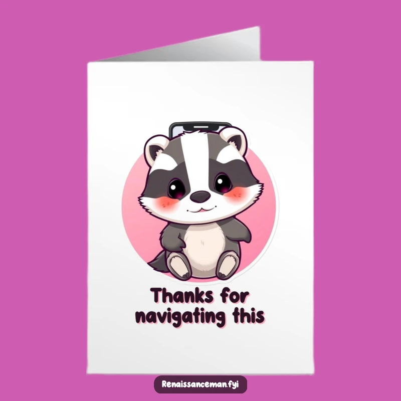 Free Printable Funny Badger Thank You Card: Focused Gratitude, Downloadable Gift