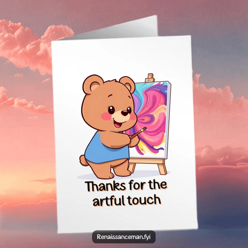 Funny Free Printable Thank You Card: Smiling bear painting a colorful masterpiece to express gratitude.