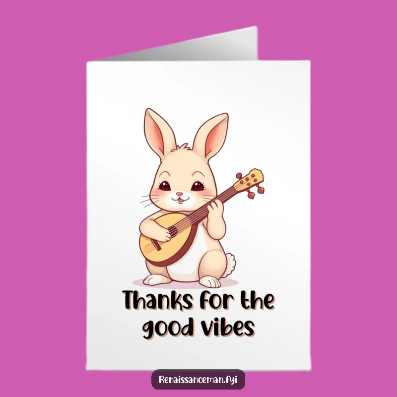 Free Printable Thank You Card: Rabbit Musician Harmony Funny Digital Gift