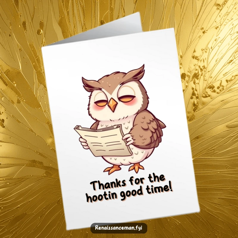 Funny Free Printable Thank You Card: Giggling owl reciting poetry from a scroll, offering thanks with a comical gesture.