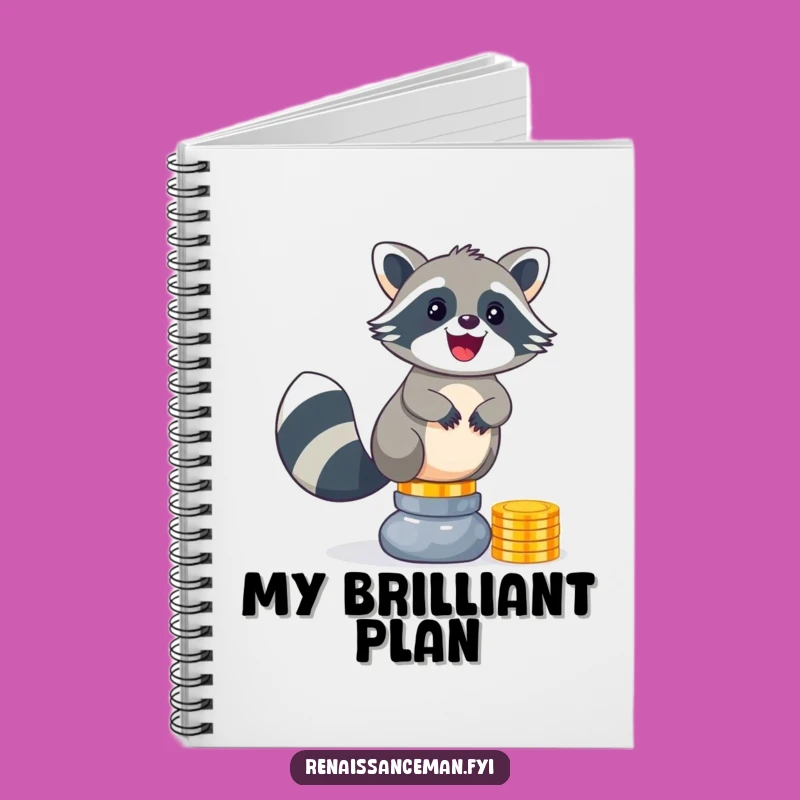 Funny Raccoon Coin Notebook: Jot Down Your Dreams in This Hilarious Journal